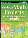 Hands-On Math Projects with Real-Life Applications, Grades 3-5 (eBook): Ed: Hands On Series, Book 30